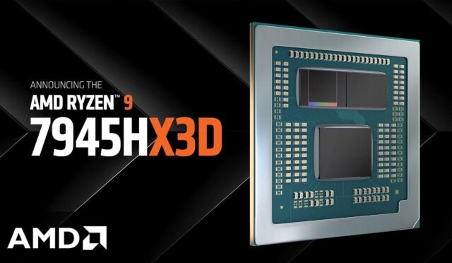 3D V-Cache Artık Mobilde: AMD Ryzen 9 7945HX3D Özellikleri