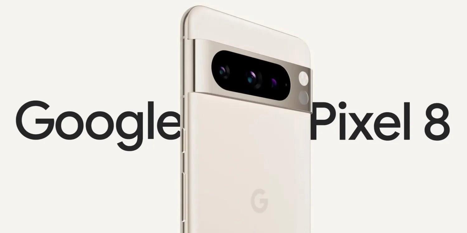 Google Pixel 8 ve Pixel 8 Pro’nun kamera özellikleri sızdırıldı