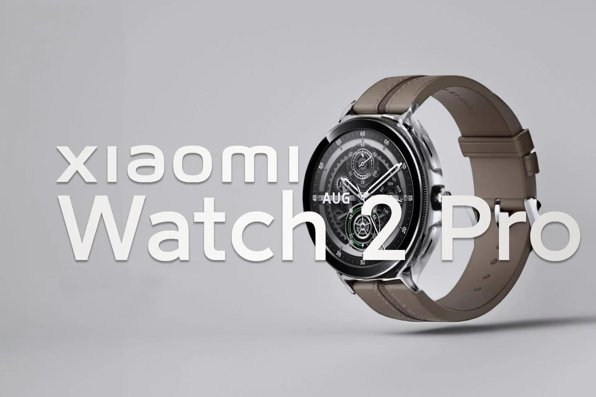 Xiaomi Watch 2 Pro’nun Avrupa fiyatı belli oldu: İşte özellikleri