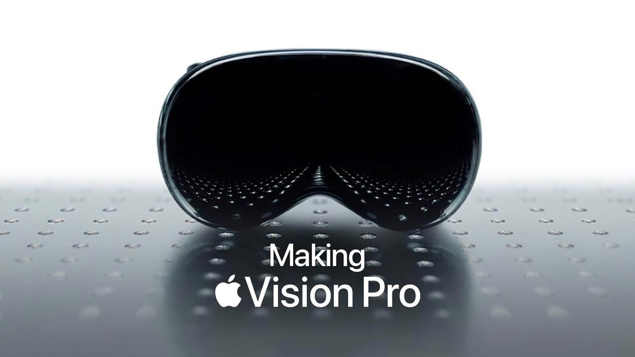 Apple Vision Pro’nun üretim sürecini gösteren bir video yayınlandı