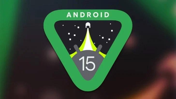 Android 15’in ilk geliştirici ön izlemesi yayınlandı: Yeni neler sunuyor?