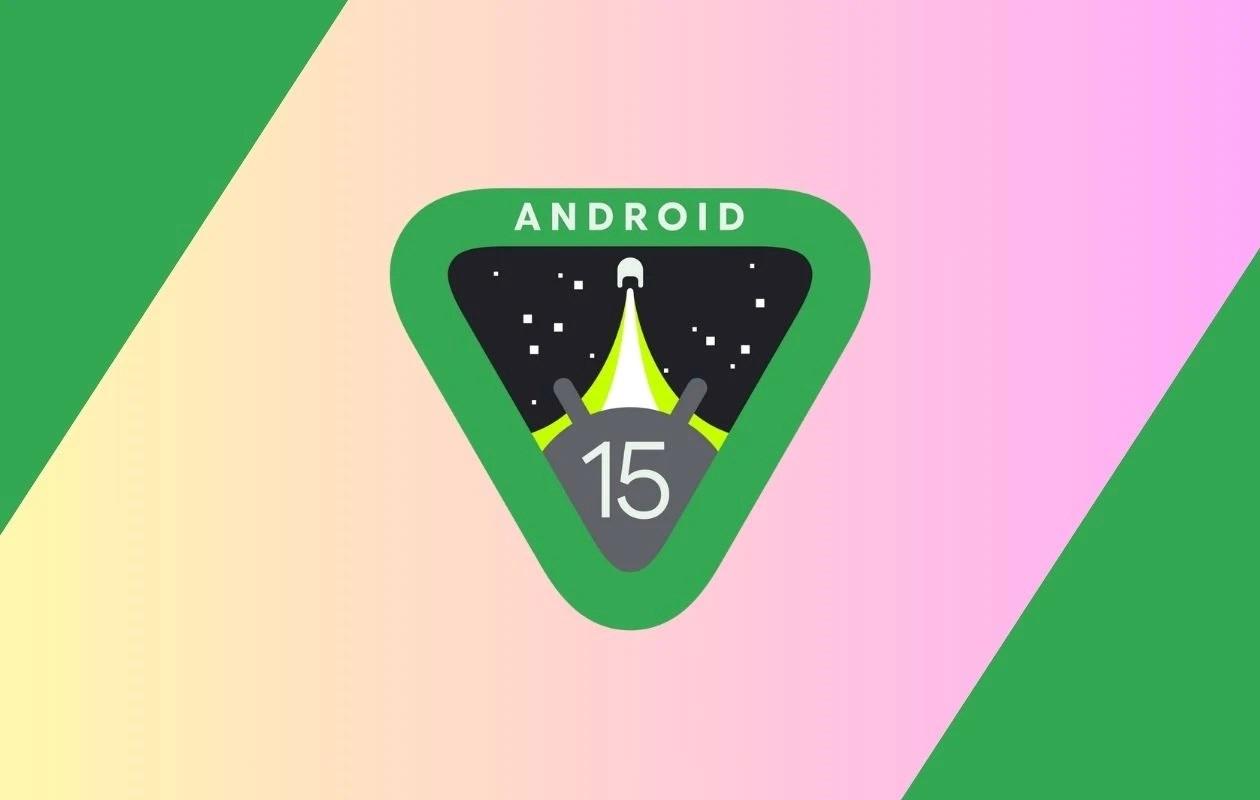 Android 15 beta cihazlara gelmeye başladı: İşte güncellemeyi ilk alacak telefonlar